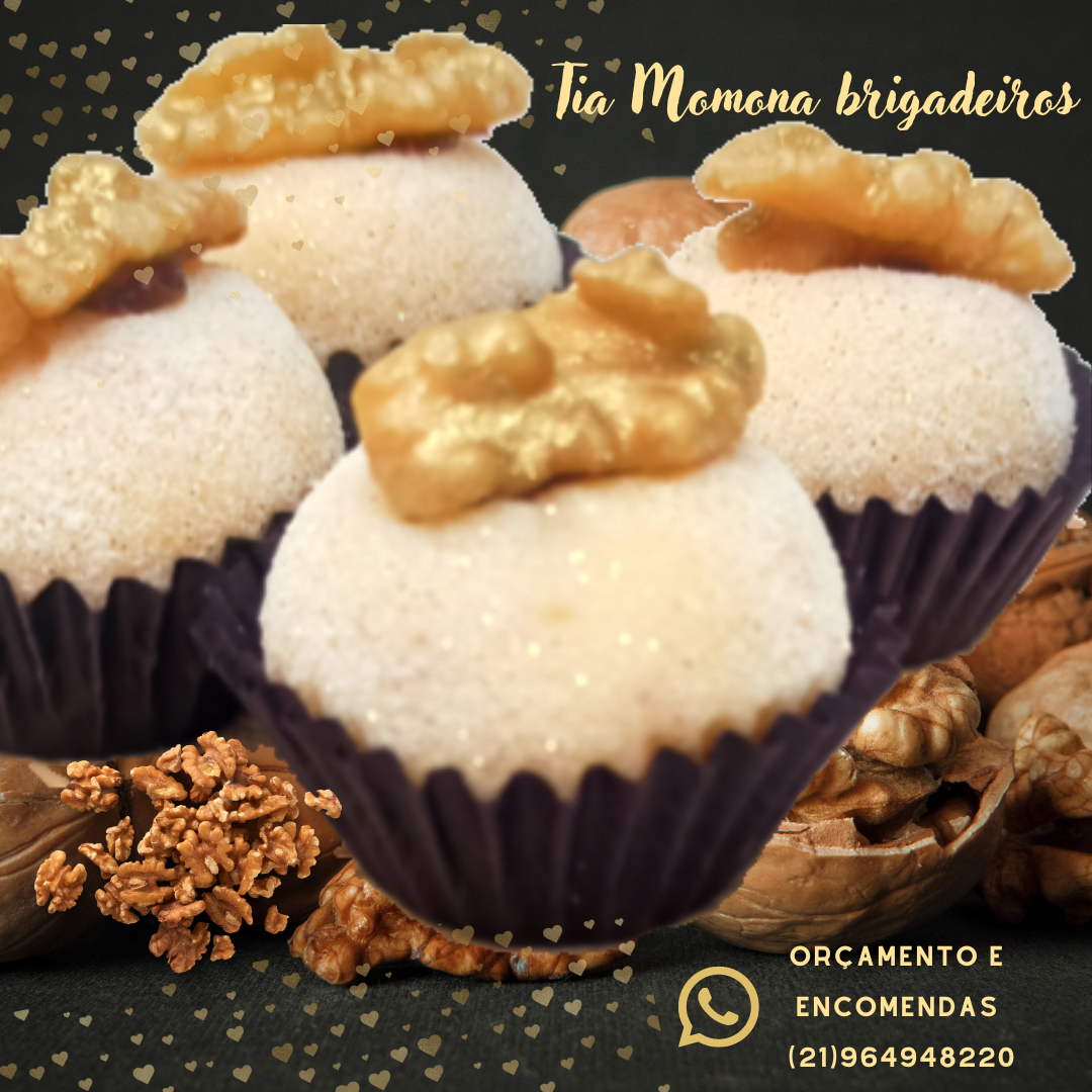 Festejante Tia Momona Brigadeiros Brigadeiro Gourmet De Nozes