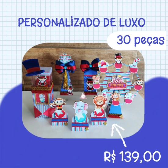 KIT 30 PEÇAS PERSONALIZADOS DE LUXO CIRCO